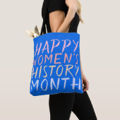 HAPPY VROUWEN'S GESCHIEDENIS MAAND TOTE BAG (Dichtbij)