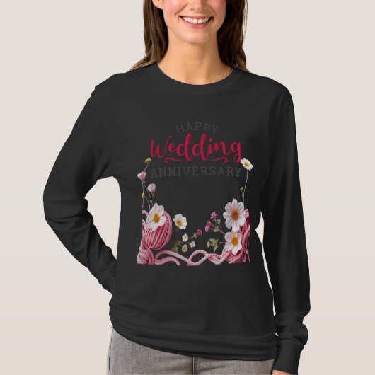Happy Wedding anniversary T-shirt (Voorkant)