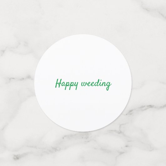 Happy Weeding Trouwwoordspeling Confetti (Kleine voorkant)