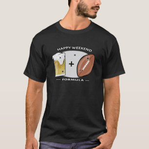 Happy Weekend Formule - American Football & Bier T-shirt