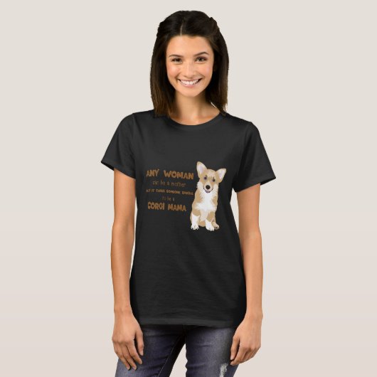 Happy Welsh Corgi Pembroke - CORGI MAMA T-shirt (Voorkant volledig)