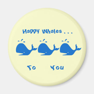 Happy Whales tegen You magnet