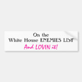 Happy White House vijand Bumpersticker (Voorkant)