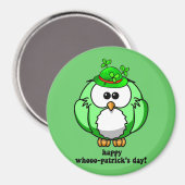 Happy Whoo Patrick's Day Magneet (Voorkant / Achterkant)
