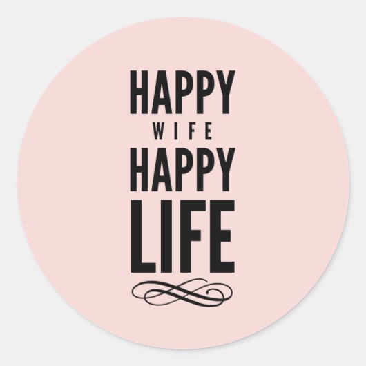 Happy Wife Funny Marriage Quote Pink Ronde Sticker (Voorkant)