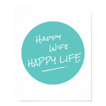 Happy Wife Happy Life Gezegde Blauwgroen Spot afdr