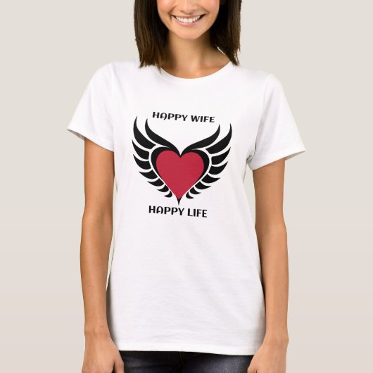 Happy Wife Happy Life - Hart met WingsT-Shirt T-shirt (Voorkant)