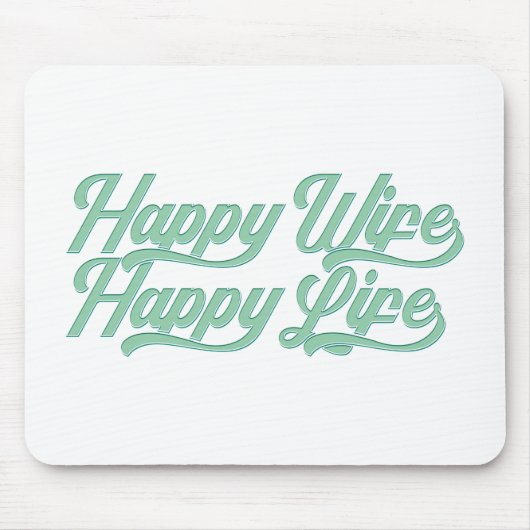 Happy Wife Happy Life Moederdag | Mousepad Muismat (Voorkant)