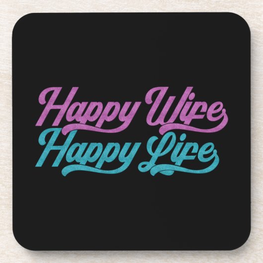 Happy Wife Happy Life Moederdag | ONDERZETTER (Voorkant)