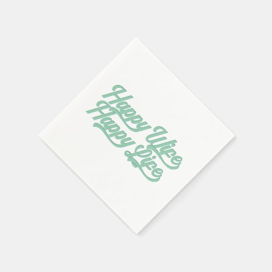 Happy Wife Happy Life Moederdag | Papieren Servett Servet (Hoek)