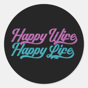 Happy Wife Happy Life Moederdag   STICKER