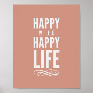 Happy Wife Happy Life Quote print Salmon