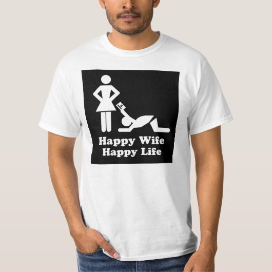 Happy Wife Happy Life Shirt (Voorkant)