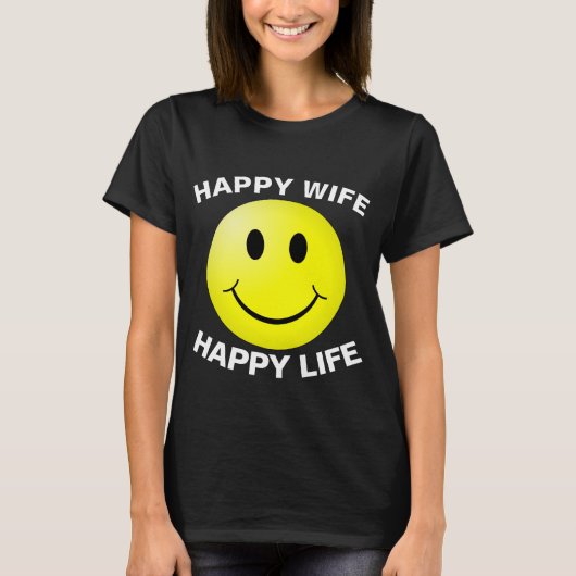 HAPPY WIFE HAPPY Life T-Shirts (Voorkant)