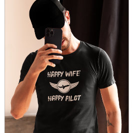 Happy Wife Happy Pilot Funny Wifey Jubileum T-shirt