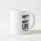 Happy Wife Wise Words Quote White Grote Koffiekop (Voorkant rechts)
