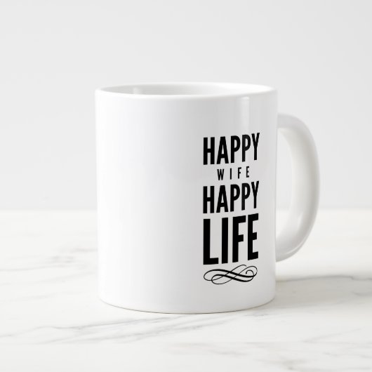 Happy Wife Wise Words Quote White Grote Koffiekop (Voorkant rechts)