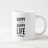 Happy Wife Wise Words Quote White Grote Koffiekop (Rechts)
