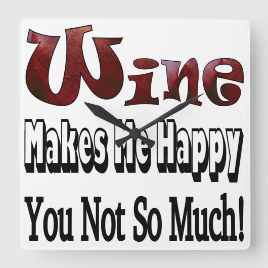 Happy Wine Clock Vierkante Klok (Voorkant)