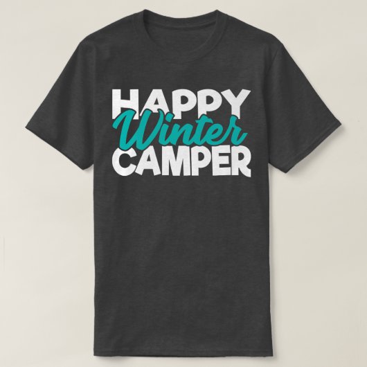 Happy Winter Camper Snow Camping Legend Winter Cam T-shirt (Design voorkant)