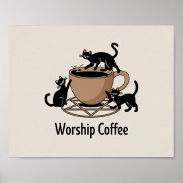 Happy Worship Coffee, Worship Coffee Kittens Poster