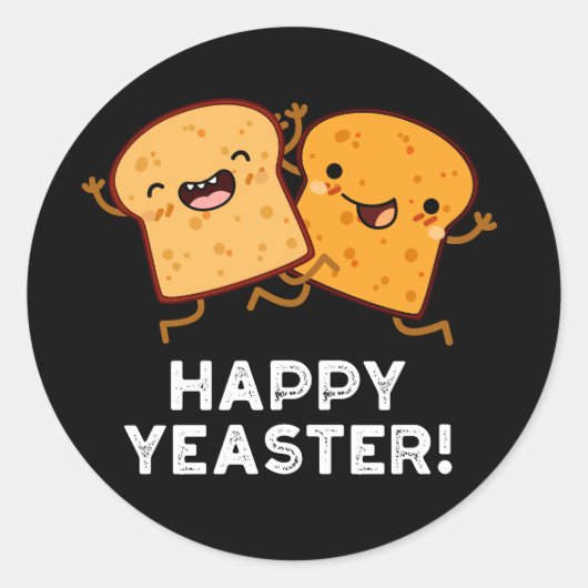 Happy Yeaster Grappig Brood Pun Donker BG Ronde Sticker (Voorkant)