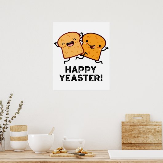 Happy Yeaster Grappige Brood Pun Poster (Keuken)