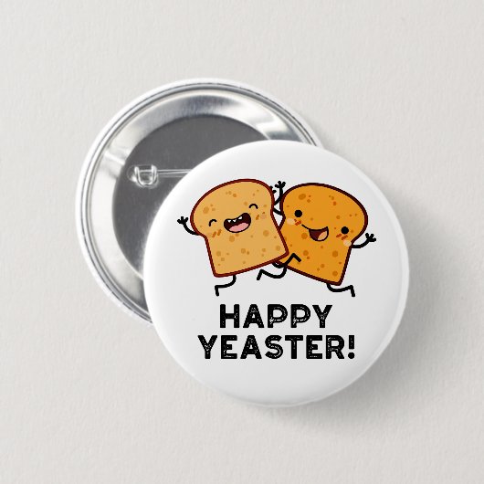Happy Yeaster Grappige Brood Pun Ronde Button 5,7 Cm (Voorkant /achterkant)