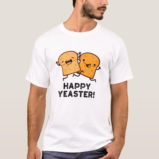 Happy Yeaster Grappige Brood Pun T-shirt (Voorkant)