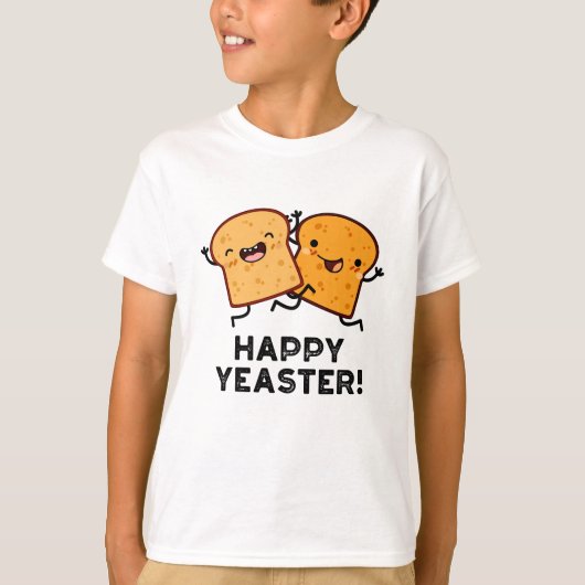 Happy Yeaster Grappige Brood Pun T-shirt (Voorkant)