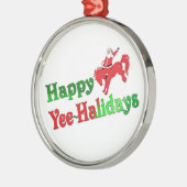 Happy YEE-HAlidays deluxe ornament (Links)