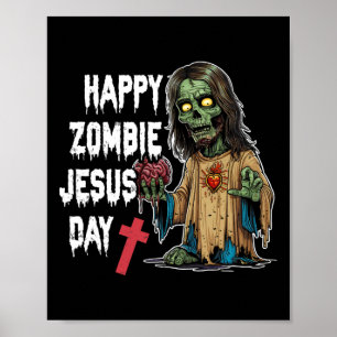 Happy Zombie Jesus Day Skeleton Horror Christ Hall Poster