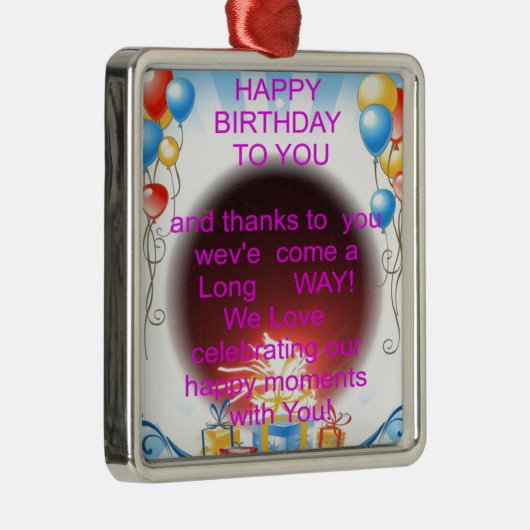 HappyBirthday voor jou Metalen Ornament (Rechts)