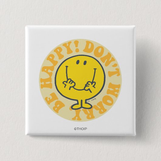 Happy's Happy Motto Vierkante Button 5,1 Cm (Voorkant)