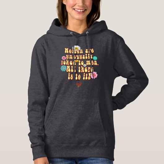 HappyWorkT VROUWEN ZIJN ONEVENREDIG GEJOKT FUNKY R Hoodie (Voorkant)