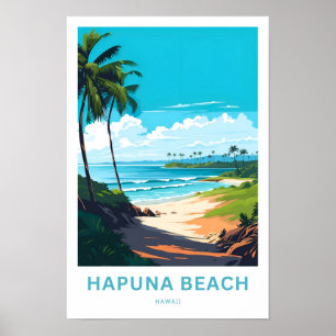 Hapuna Beach Hawaii Reisprint Poster