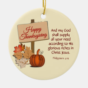 HAPY THANKSGIVING Philippians 4:19 Custom CREAM Keramisch Ornament