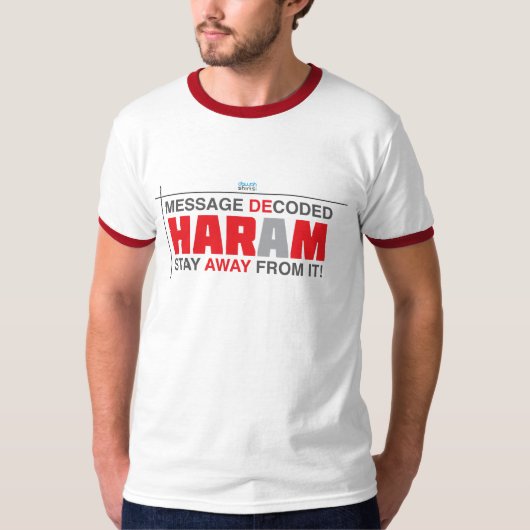 Haram: Blijf weg. T-shirt (Voorkant)