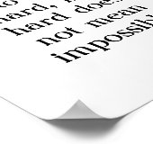 Hard betekent niet onmogelijk poster (Hoek)