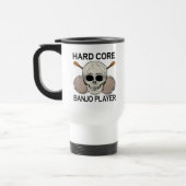 Hard Core Banjo Player Travel Mug Reisbeker (Links)