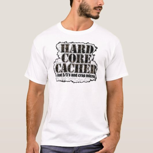 Hard Core Cacher t-shirt (Voorkant)