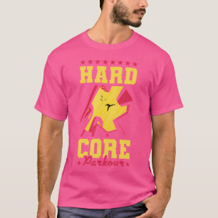 Hard Core Parkour T-shirt