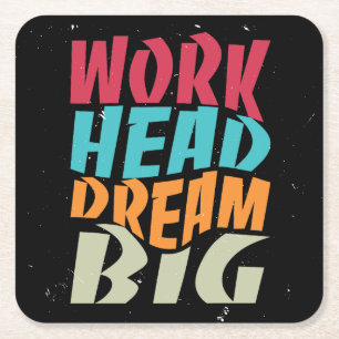 Hard Dream Big werken Kartonnen Onderzetters