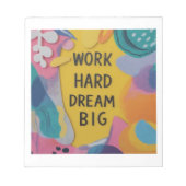 Hard Dream Big werken Notitieblok (Voorkant)