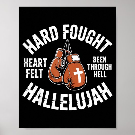 Hard Fought Hallelujah Boxing Gloves Christian Box Poster (Voorkant)