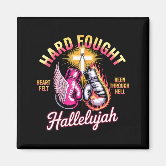 Hard Fought Hallelujah Boxing Gloves Faith  Magneet (Voorkant)