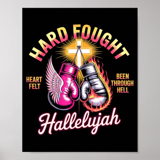 Hard Fought Hallelujah Boxing Gloves Faith  Poster (Voorkant)