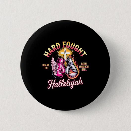 Hard Fought Hallelujah Boxing Gloves Faith Ronde Button 5,7 Cm (Voorkant)