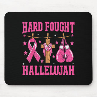 Hard Fought Hallelujah Christelijk Borstkanker Muismat