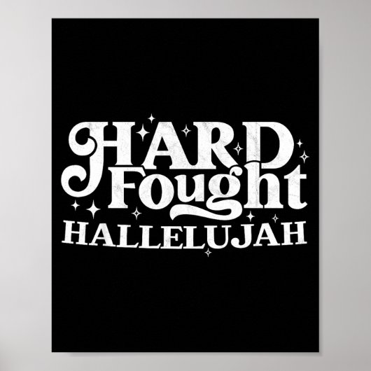 Hard Fought Hallelujah  Poster (Voorkant)